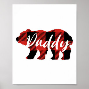 Buffalo Plaid Daddy Bear Fathers Day Gifts  Poster