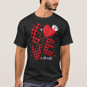 Buffalo Plaid Love Nurse Life Nurse Happy Valentin T-Shirt