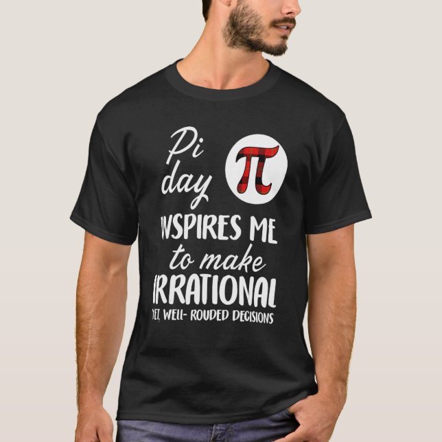 Buffalo Plaid Pi Symbol Pi Day Inspires Me Math Lo T-Shirt (Front)