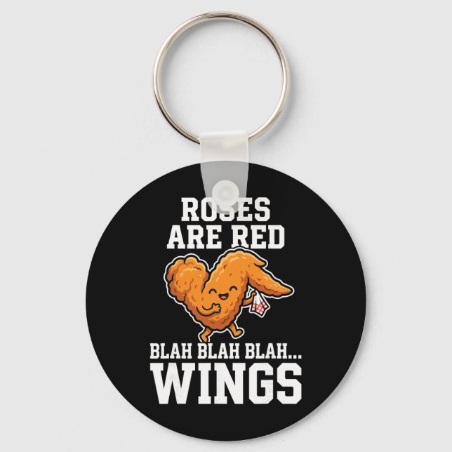 Buffalo Wings Chicken Roses Are Red Funny Day Wing Key Ring (Front)
