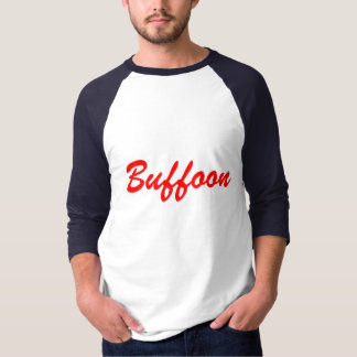 Buffoon T-Shirt