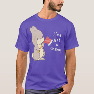 Buffy Ive got a theory quote T-Shirt