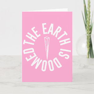 Buffy "The Earth is Doomed" Greetings Card