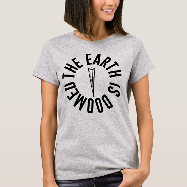 Buffy "The Earth is Doomed" T-Shirt (Front)