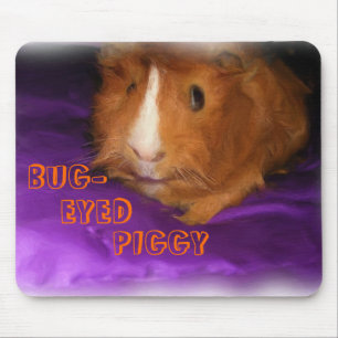 BUG-EYED PIGGY Guinea Pig Mousepad