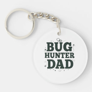 Bug Hunter Dad Keychain – Cool Custom Gift