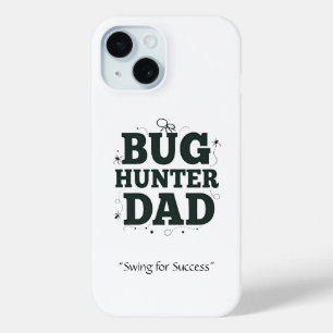 Bug Hunter Dad Phone Case – Custom Gift for Dad