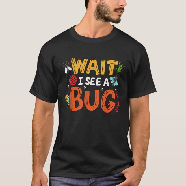 Bug Insect For Entomologists And Bug Lovers T-Shirt (Front)