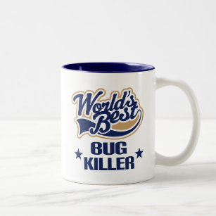 Bug Killer Gift (Worlds Best) Two-Tone Coffee Mug