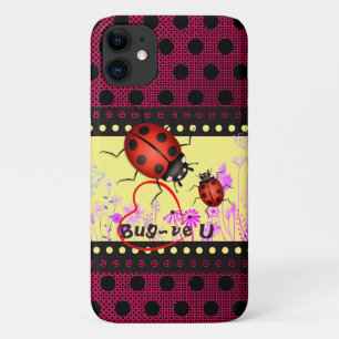 Bug Me Ladybug  iPhone 11 Case