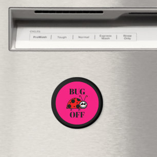 Bug Off Fridge Magnet