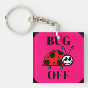 Bug Off Keychain