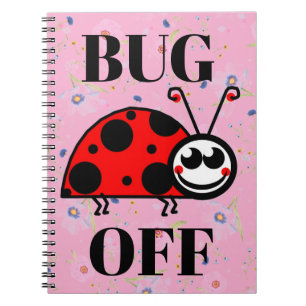 Bug Off Notebook