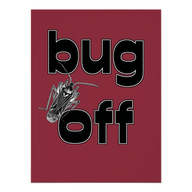 Bug Off Poster (Front)