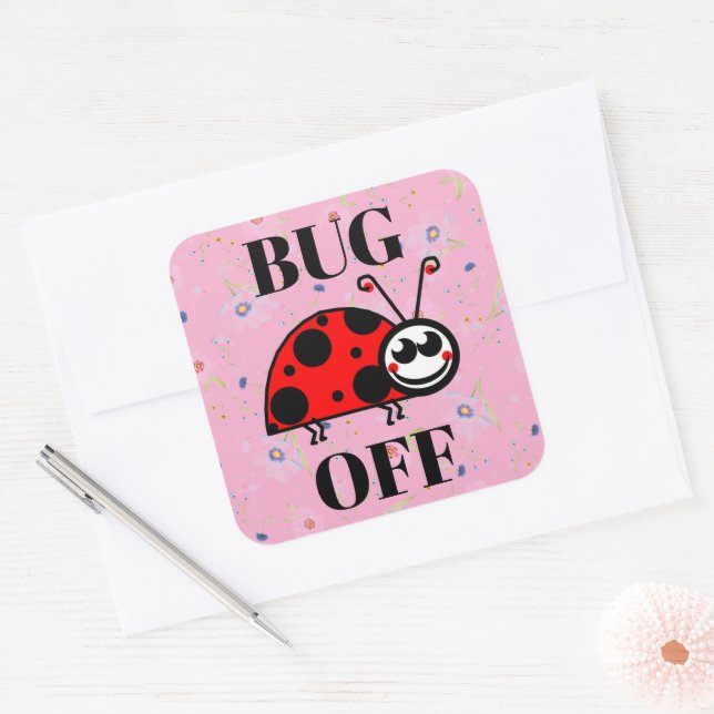 Bug Off Sticker (Envelope)