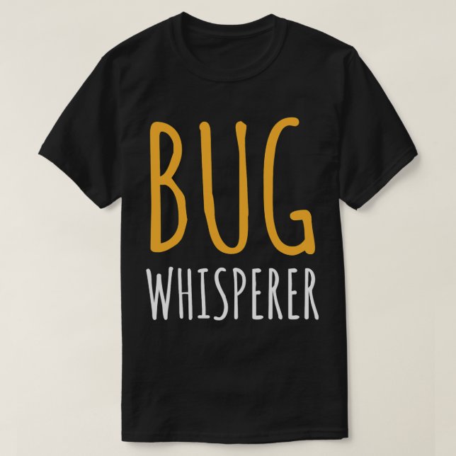 BUG Whisperer IT Programmer Coder Bug Computer Sci T-Shirt (Design Front)