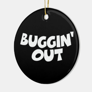 Buggin' Out Ceramic Ornament