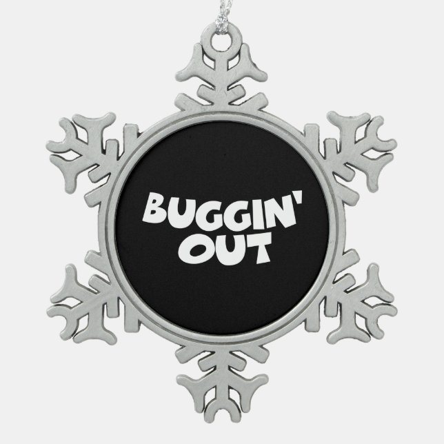 Buggin' Out Snowflake Pewter Christmas Ornament (Front)