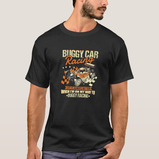 Buggy Rc Remote Control Car Racing Model Making T-Shirt (Front)