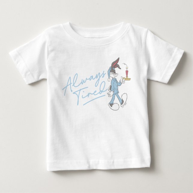 BUGS BUNNY™ Always Tired Baby T-Shirt (Front)