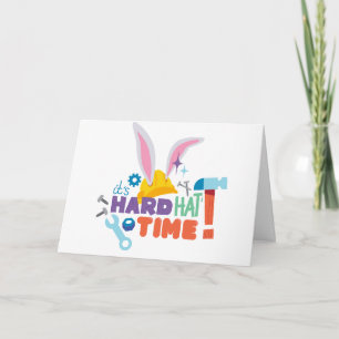 BUGS BUNNY BUILDERS™ It's Hard Hat Time Card