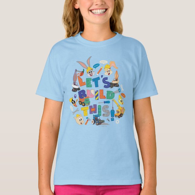BUGS BUNNY BUILDERS™| "Let's Build This" Collage T-Shirt (Front)