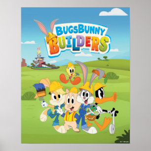BUGS BUNNY BUILDERS™  The Looney Builders Group Poster