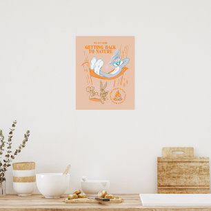 BUGS BUNNY™ Getting Back To Nature Poster