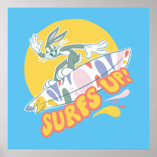BUGS BUNNY™ - Surfs Up! Poster