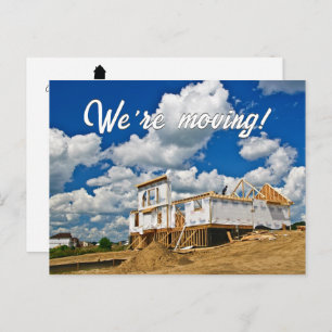 Buidling a New House Moving Announcement