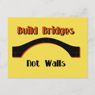 Build Bridges not Walls Protest AntiTrump Postcard