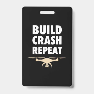 Build Crash Repeat Drone ID Badge