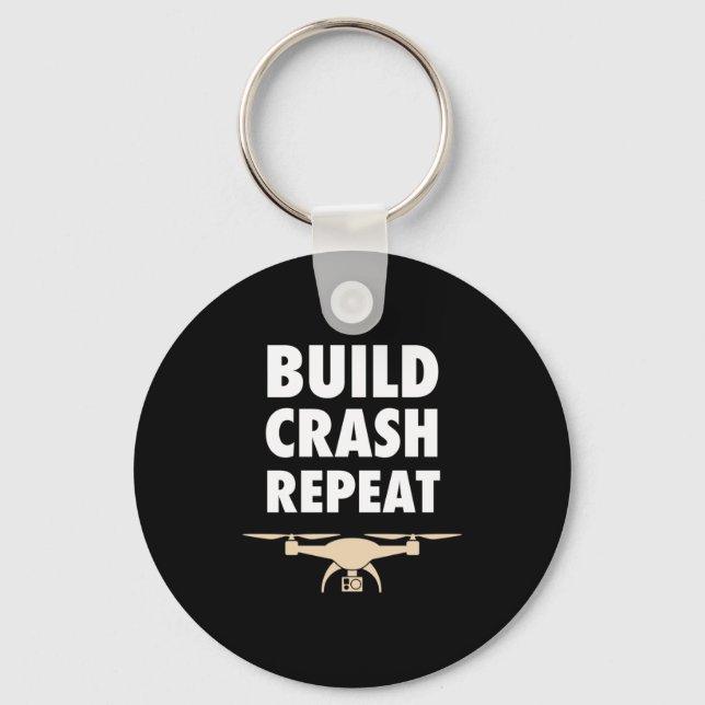 Build Crash Repeat Drone Key Ring (Front)