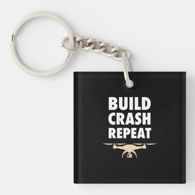 Build Crash Repeat Drone Key Ring (Front)