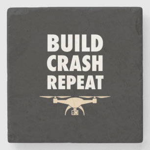 Build Crash Repeat Drone Stone Coaster