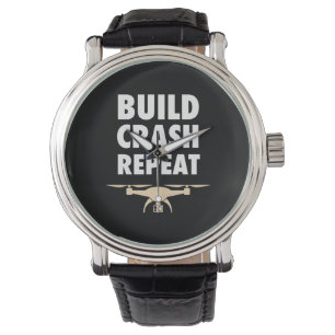 Build Crash Repeat Drone Watch