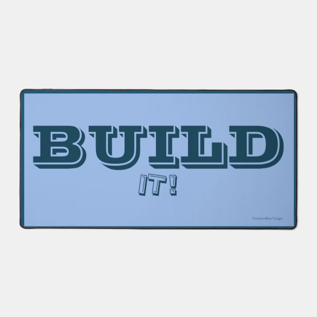 BUILD IT! Desk Mat (Front)