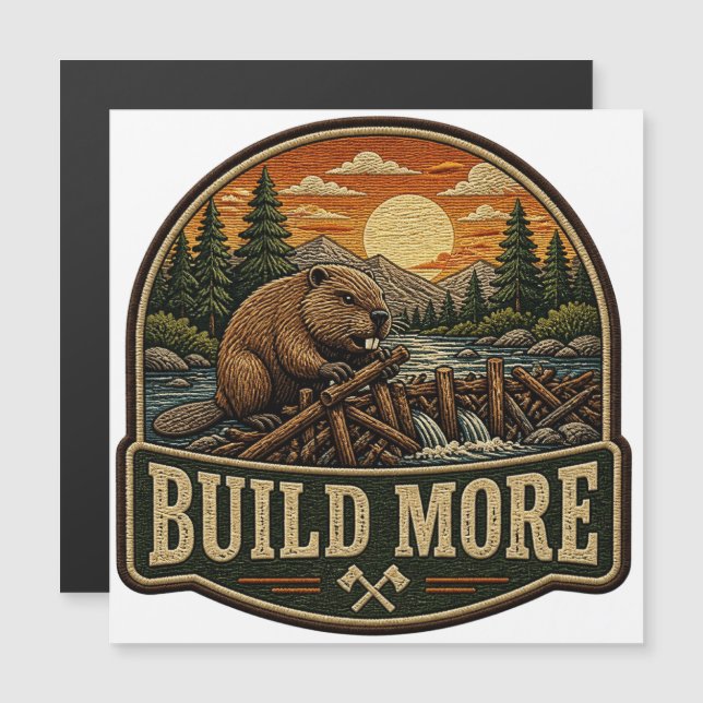 Build More Beaver Outdoor Embroidered Patch (Front/Back)