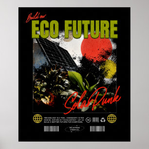 Build Our Eco Future – Solarpunk Zine Poster