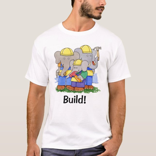 Build! T-Shirt (Front)
