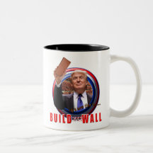 Build the Wall President Donald Trump Coffee Cup