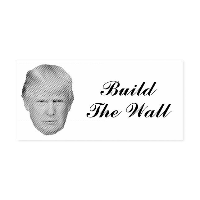 BUILD THE WALL SELF-INKING STAMP (Design)