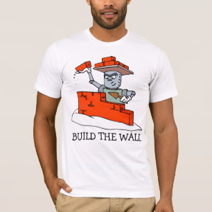 Build The Wall T-Shirt