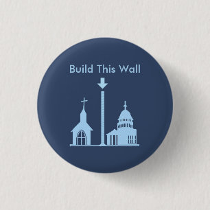 Build This Wall 3 Cm Round Badge