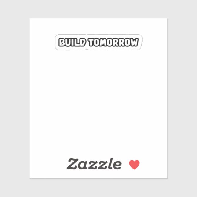 Build Tomorrow Innovative Future Creator Mindset	 (Sheet)