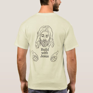 Build with Jesus Christian Faith Drawing T-Shirt