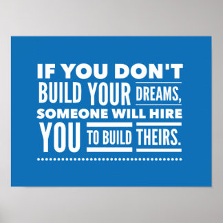 Build Your Dreams Poster