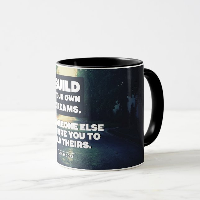 Build Your Own Dreams Mug (Front Right)