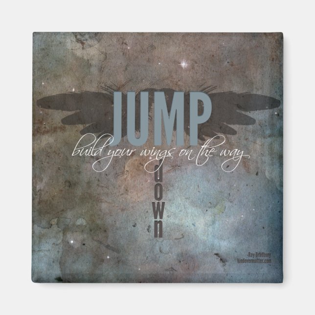 Build your wings on the way down magnet (Front)