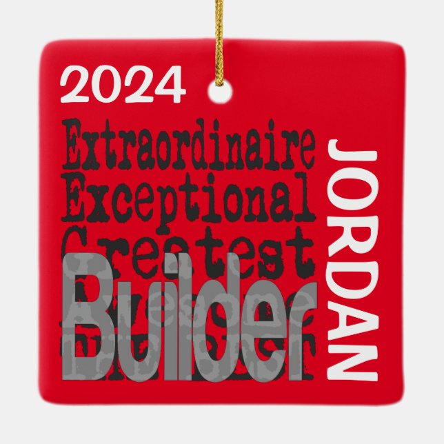 Builder Extraordinaire Ceramic Ornament (Back)